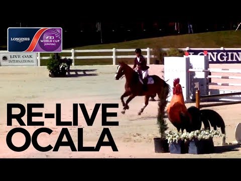 RE-LIVE | Ocala | Longines FEI World Cup™ Jumping NAL | Qualifier - Live Oak International