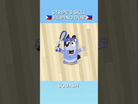 Bluey | Uncle Stripe's Skill {Filipino Dub} (Squash)