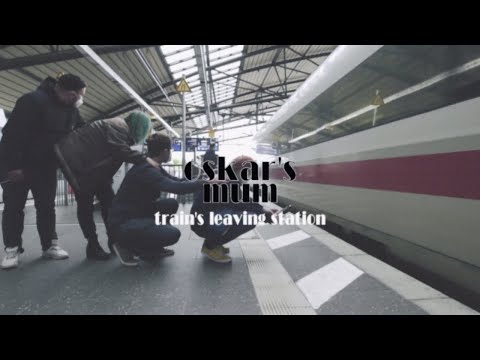 oskar's mum - train's leaving station (Official Music Video) @ BahnhofBeats Sound Edition 2021