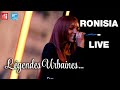 Légendes Urbaines : Ronisia - À 200Km/h (Live)