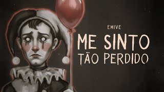 EMIVE - Me Sinto Tão Perdido (prod. Kabutin)