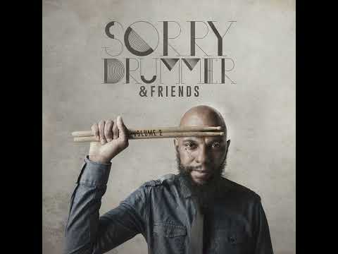 Sorry Drummer - A Special Love ( Feat . Trista Eaden )