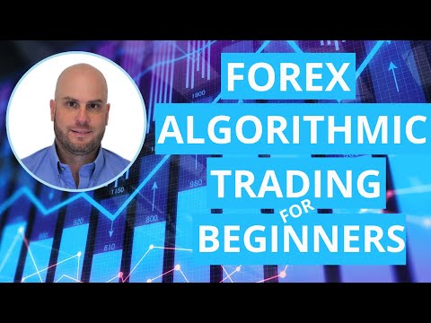 Forex Algorithmic Trading For Beginners + 30 Robots Monthly