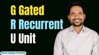 Gated Recurrent Unit (GRU) | Reset & Update Gate | Constant Error Carousel | Detailed Explanation