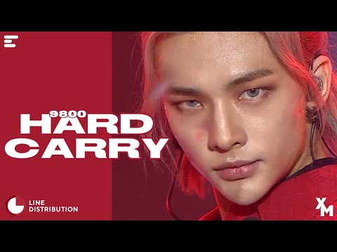 9800 - 'Hard Carry' (Astro, Skz, The Boyz, Nct Special Stage) | Line Distribution