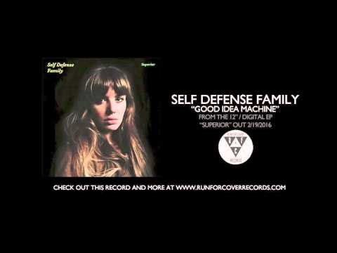 Self Defense Family - "Good Idea Machine" (Official Audio)