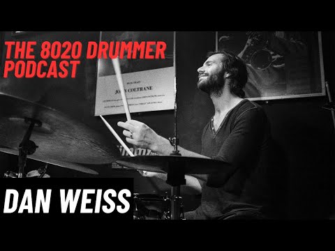 Dan Weiss on Tabla Rhythms, Frankie Dunlop, Flow States, and Developing a Unique Voice on Drums