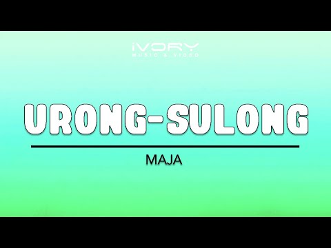 MAJA - Urong-Sulong (Official Lyric Video)