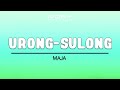 MAJA - Urong-Sulong (Official Lyric Video)