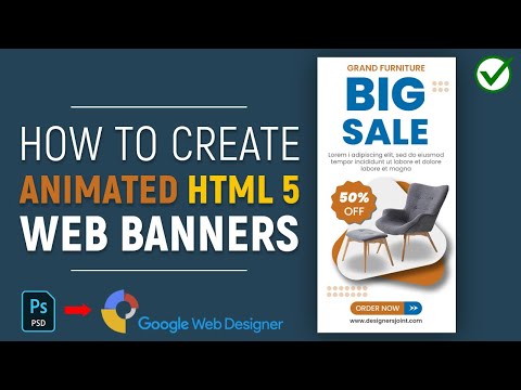  How to Create Animated HTML5 Banner Ads Using Google Web Designer Convert PSD Banners to HTML5