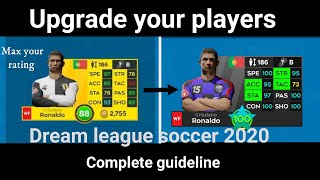 How to upgrade players in Dream league soccer 2021/A complete guideline/Max your team rating/DLS2021
