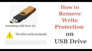 How to remove write protection on a USB drive or USB flash drive