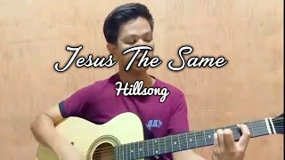 Jesus The Same - Hillsong | Cover by Michael Castronuevo | Acoustic Cover for Beginners