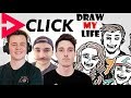 Click : Draw My Life