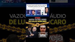 Veja INVESTIGADA pela PF após ÁUDIO sobre Filme de Lula
