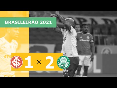 Internacional 1 x 2 Palmeiras – Gols – 30/06 – Brasileirão 2021