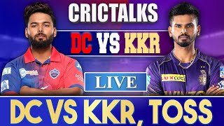 Live: DC Vs KKR, Match 41, Mumbai | CRICTALKS | TOSS & PRE-MATCH | IPL LIVE 2022