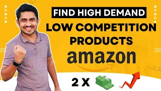 How To Find High Demand And Low Competition Products For Amazon FBA | Amazon FBA Product Research