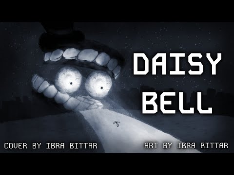 Daisy Bell - Full Version (The Amazing Digital Circus) 【cover by Ibra Bittar】