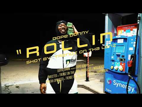Dope Donny - ''Rollin'' [Official Video]