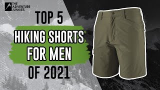 Top 5 Hiking Shorts For Men Of 2021