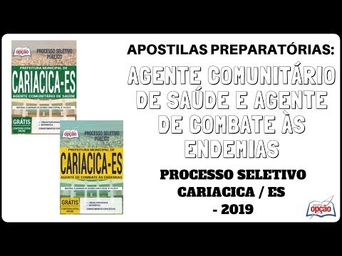 Apostilas Agentes de Saúde e Endemias - Processo Seletivo Prefeitura de Cariacica / ES - 2019