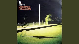 No Soul (FC Kahuna Mix)