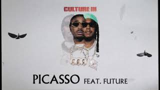 Migos Feat. Future - Picasso (Official Audio)