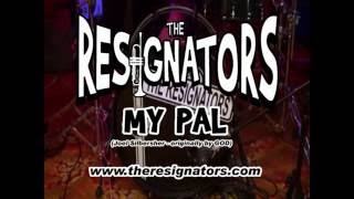 The Resignators - my pal