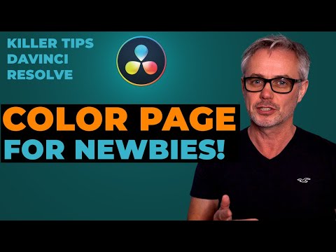 How to use the Resolve Color page for NEWBIES - [from a PRO]