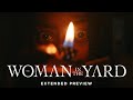Maybe She S Dead The Woman In The Yard