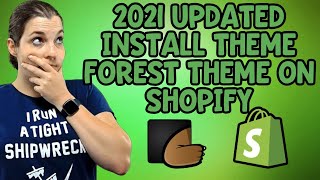 2021 Update Installing a ThemeForest Theme on Shopify