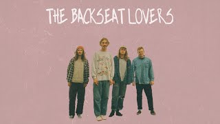 History of: The Backseat Lovers