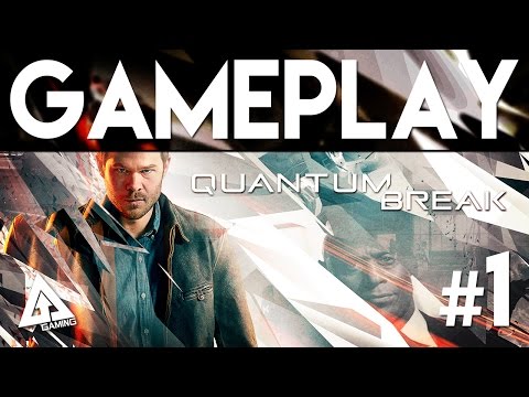 Quantum Break Gameplay Part 1 | Episode 1-2