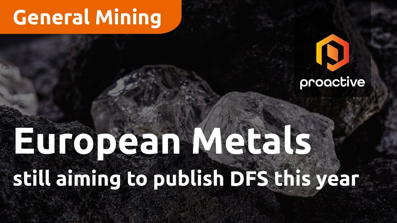 European Metals still aiming to publish DFS this year