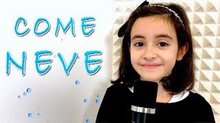 Come Neve - di Giorgia e Mengoni  - canta Sofia Del Baldo