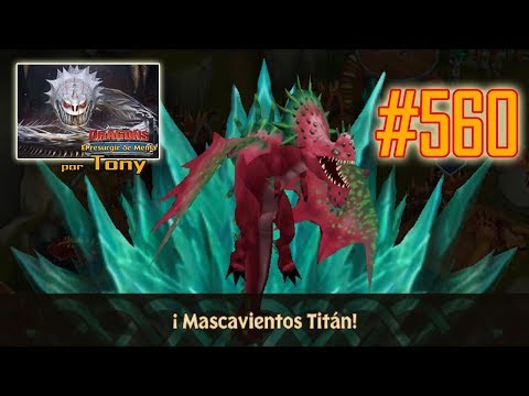 Dragones, el Resurgir de Mema "Cap. 560 - Mascavientos Titán" por Tony