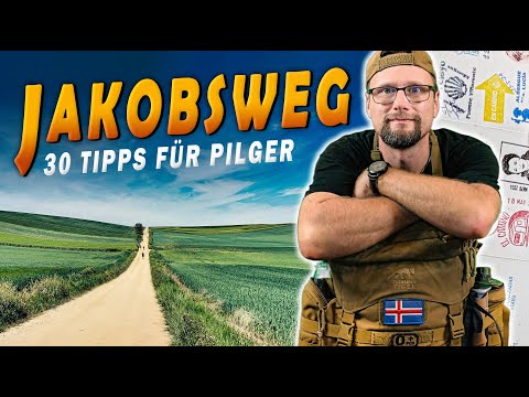 Perfekt vorbereitet auf den Jakobsweg | 30 wichtige Tipps für Pilger | Camino Frances