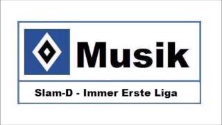 HSV Musik : # 138 » Slam-D - Immer Erste Liga «