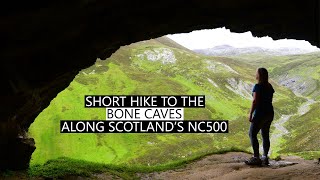 NC500 | Short Hike to Assynt Bone Caves + Loch na Gainmhich Waterfall