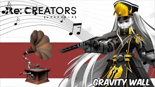 Re:Creators Opening 1 Instrumenal Cover | Gravity Wall by SawanoHiroyuki[nZk]