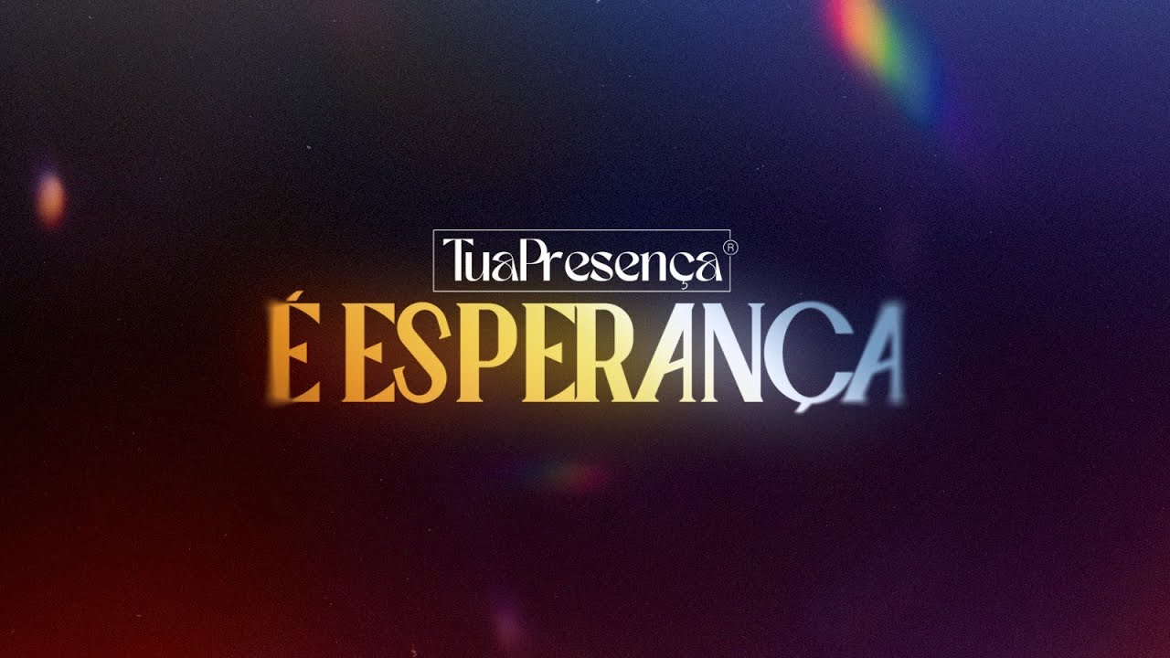 Tua Presença é Amor - Vídeo Oficial