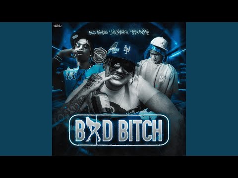 BAD BITCH