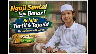 Download lagu LEARN TO REMEMBER TARTIL TAHSIN TAJWID Juz 20 EASY AND FLUENT WAY TO READ THE QURAN mp3 Download lagu LEARN TO REMEMBER TARTIL TAHSIN TAJWID Juz 20 EASY AND FLUENT WAY TO READ THE QURAN mp3