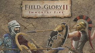 Impresiones Field of Glory 2 DLC Immortal Fire (Directo)