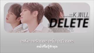[ Karaoke-Thaisub] K.will (케이윌 ) - Delete