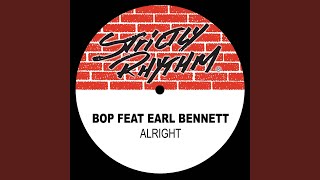 Alright (feat. Earl Bennett) (BOP Journey Remix)