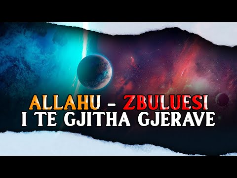 99 Emrat e Allahut - Zbuluesi i te gjitha gjerave