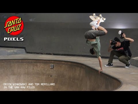 Pixels: Santa Cruz's "In The Van" Raw - Erick Winkowski & Tom Remillard