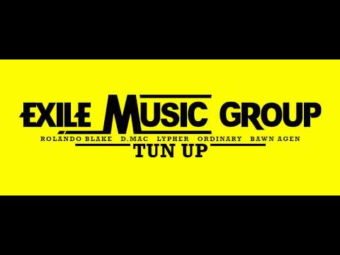 Tun Up - Exile Music Group @exilemusicGJ [Prod. Rolando Blake ft. Ordinary, Poetic Gospel & Lypher]